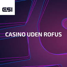 Dansk Casino Uden Rufus - Fordele og Ulemper Dansk Casino Uden Rufus - Fordele og Ulemper