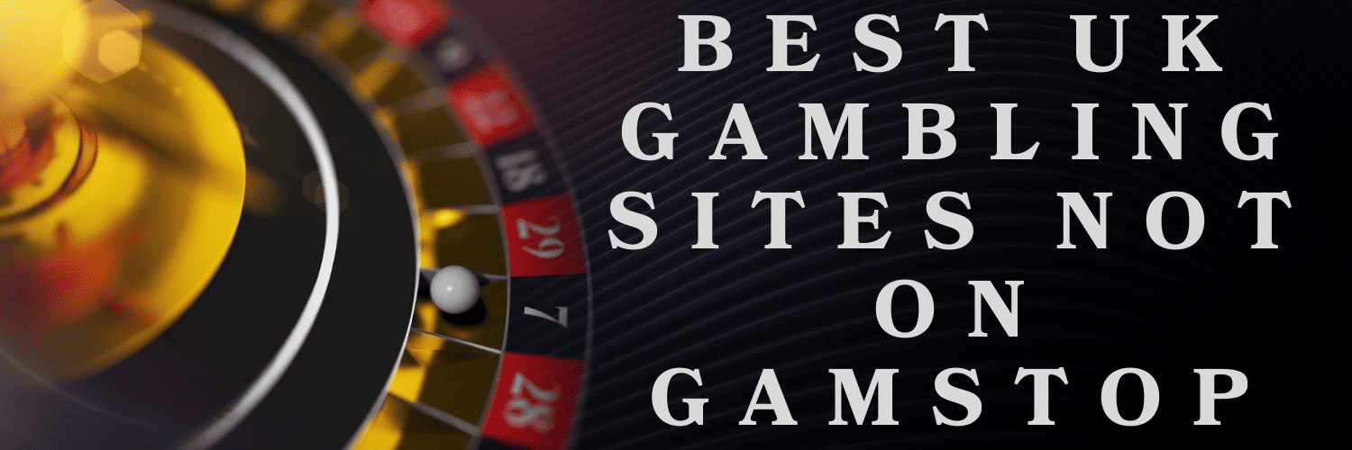 Non GamStop Casinos UK A Comprehensive Guide Non GamStop Casinos UK A Comprehensive Guide